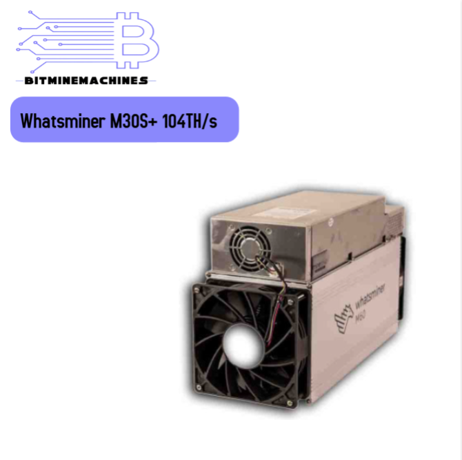 Whatsminer M30S+ 104TH/s