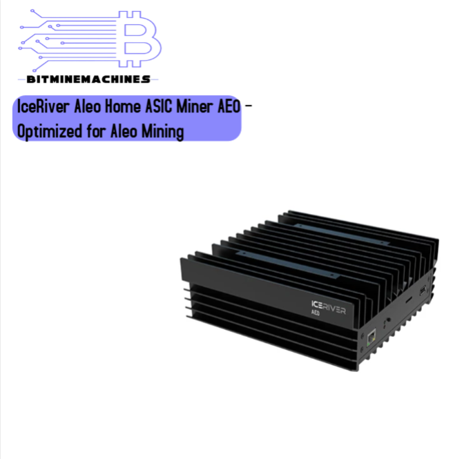 IceRiver Aleo Home ASIC Miner AE0 – Optimized for Aleo Mining