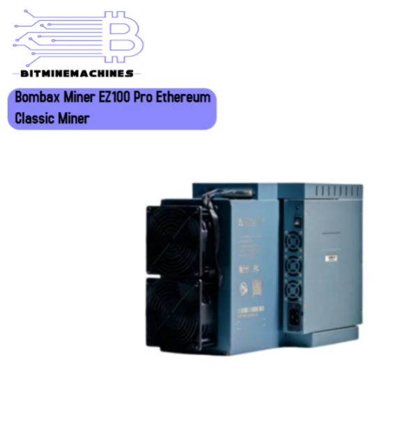 Bombax Miner EZ100 Pro Ethereum Classic Miner